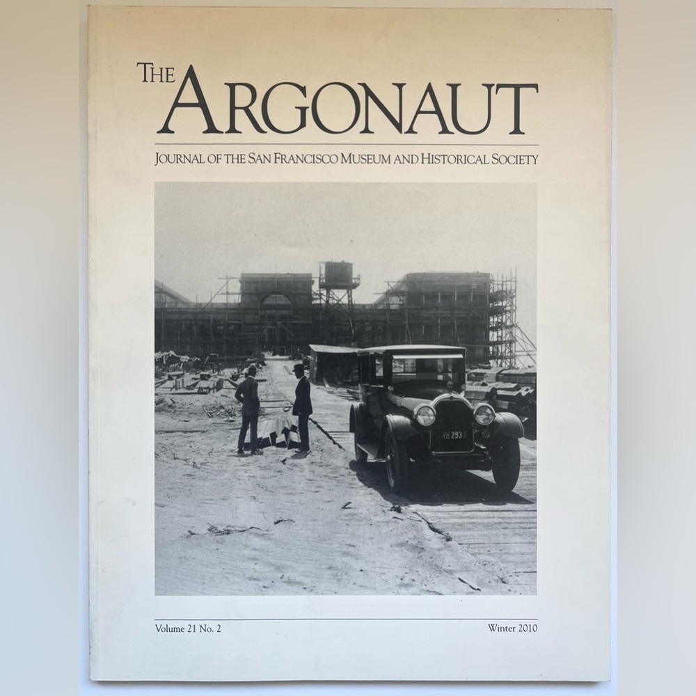 Argonaut Journal of The San Francisco Museum and Historical Society Winter 2010